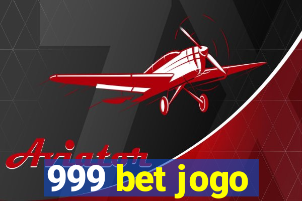 999 bet jogo